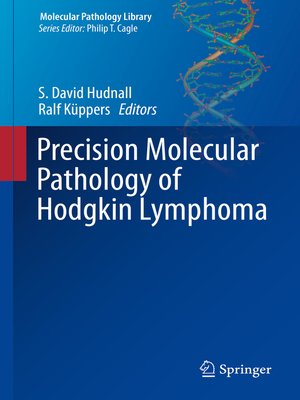 cover image of Precision Molecular Pathology of Hodgkin Lymphoma